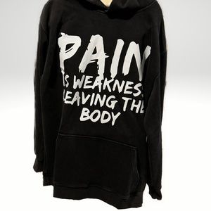 Men’s black hoodie size large NWOT  “Pain is weakness leaving the body”